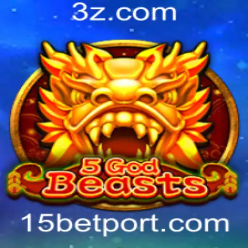 Explorando o Jogo 5GodBeasts e a Estratégia de Aposta com 15bet