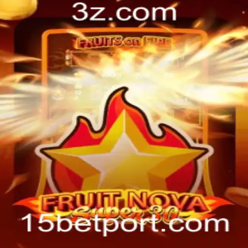 Descubra FruitrNovaSupe30: O Novo Fenômeno dos Jogos com 15bet